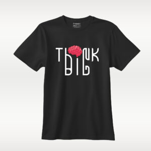 THINK BIG