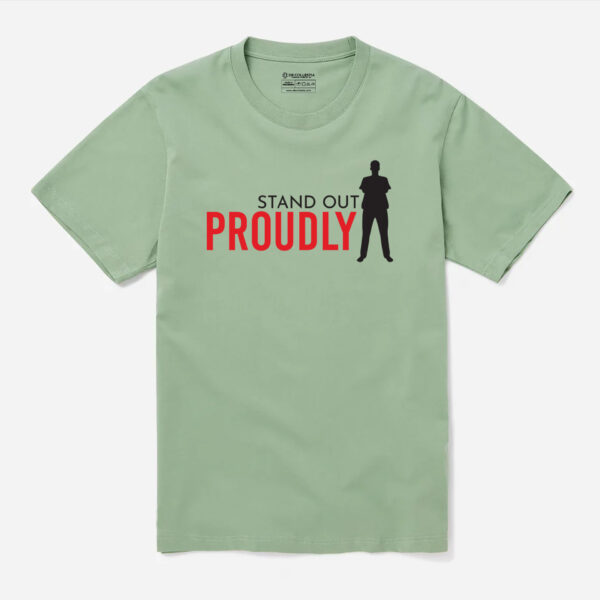 Stand Out Proudly - Image 4