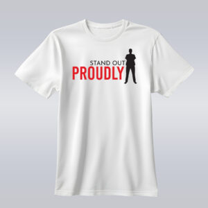 Stand Out Proudly
