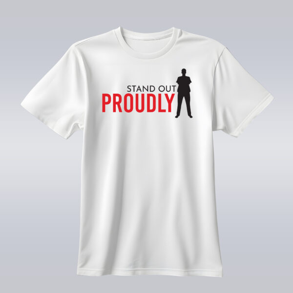 Stand Out Proudly