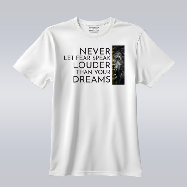 NEVER LET FEAR SPEAK LOUDER - Image 2